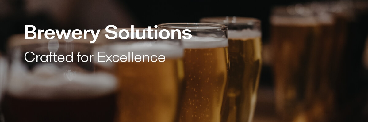 Brewery Solutions Crafted for Excellence